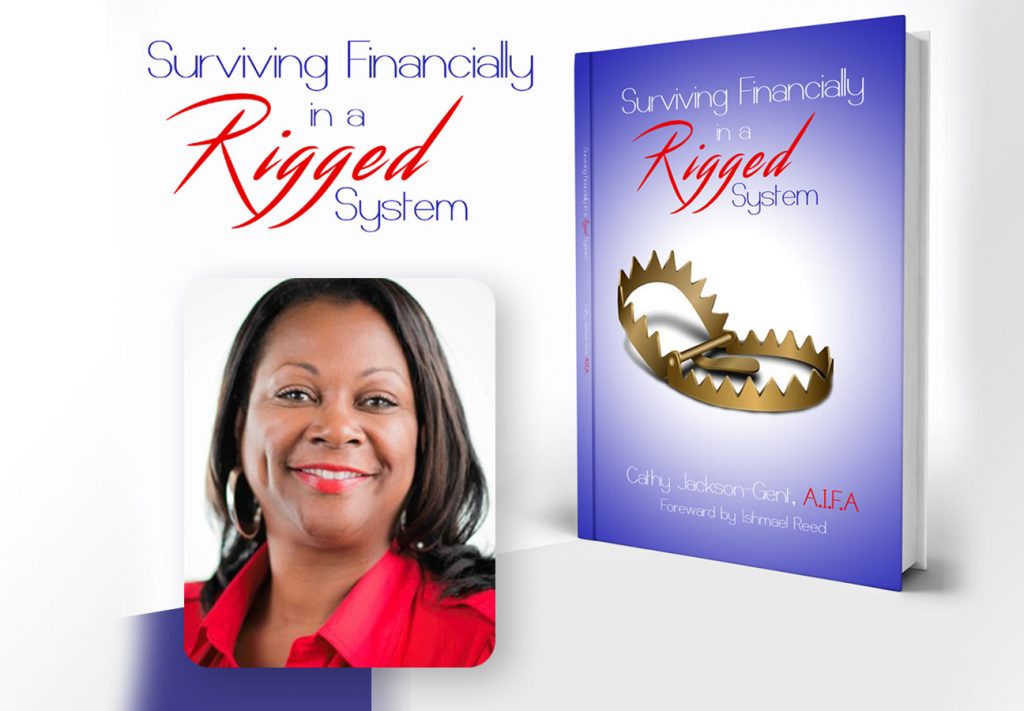 Surviving Financially in a Rigged System by Cathy Jackson-Gent AIFA